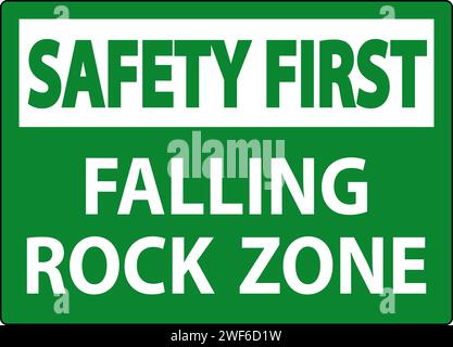Safety First  Sign, Falling Rock Zone Stock Vector