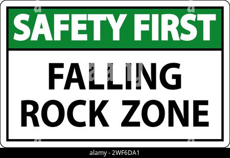Safety First  Sign, Falling Rock Zone Stock Vector