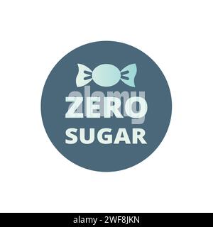 Zero sugar colorful label. Sticker for food and products vector. Stock Vector
