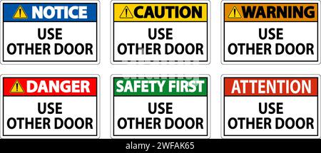 Caution Sign, Caution: Use Other Door Stock Vector
