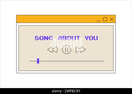 neobrutalism, y2k interface, retro groovy psychedelic, media player software, song about you vector Stock Vector