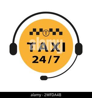 Taxi sign. Taxi service badge. Yellow sticker of taxi calling service. 24 hour service. Call center. Vector illustration. EPS 10. Stock Vector