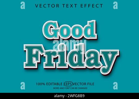 Good Friday, editable vector eps template with 3D text effect Stock Vector