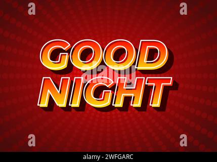 Good night. Text effect design in 3D style, gradient yellow red color. Dark red background Stock Vector