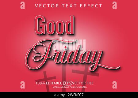 Good Friday, editable vector eps template with 3D text effect Stock Vector