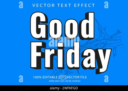 Good Friday, editable vector eps template with 3D text effect Stock Vector