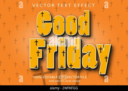 Good Friday, editable vector eps template with 3D text effect Stock Vector
