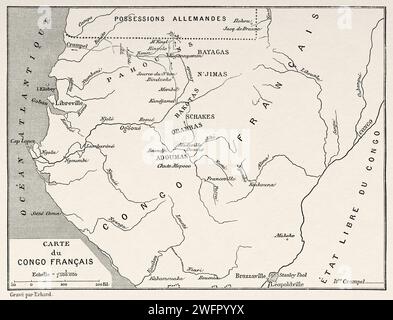 Old map of the French colony of the French Congo, Central Africa. In the land of the Fang, exploration trip in the north of the French Congo 1888 by Crampel (1864 - 1891) Stock Photo