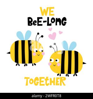 We bee-long together - Cute cartoon bumble bees in love, yellow insect with stripes. Funny bees, flower buds and foliage pack bundle for summer collec Stock Vector