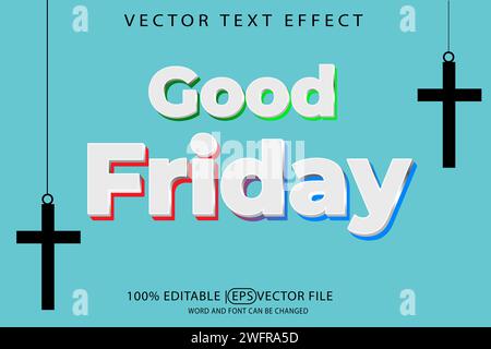 Good Friday, editable vector eps template with 3D text effect Stock Vector