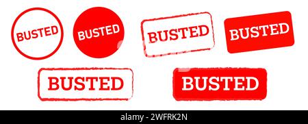 busted red circle and square rubber stamp label sticker sign criminal mark Stock Vector