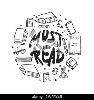 Must read lettering and books in doodle style. Round badge with symbols of reading. Vector black and white design illustration in retro style. Groovy Stock Vector