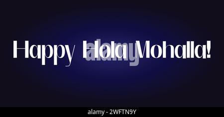 Happy Hola Mohalla stylish text illustration design Stock Vector