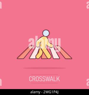 Pedestrian crosswalk icon in comic style. People walkway cartoon sign vector illustration on white isolated background. Navigation splash effect busin Stock Vector