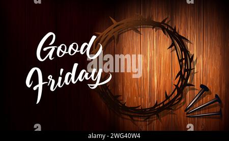 Good Friday concept with crown of thorns and nails on wooden background. Easter Sunday church  poster template with nails. Christian vector card Stock Vector