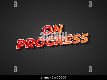 On progress. Text effect design in 3D look. Red yellow gradient color. Dark background Stock Vector