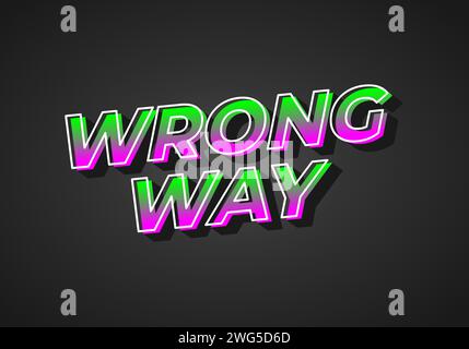Wrong way. Text effect design in 3D look. gradient purple green color. Dark background Stock Vector