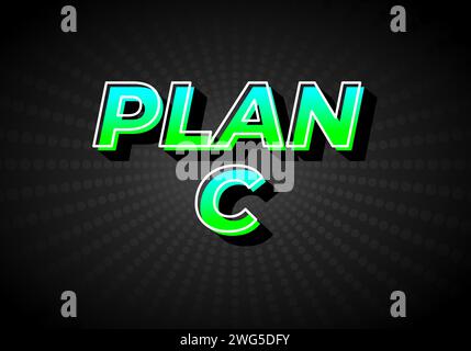 Plan C. Text effect design in gradient green blue color, 3D look. Dark background Stock Vector