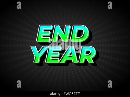 End year. Text effect design in gradient green blue color, 3D look. Dark background Stock Vector
