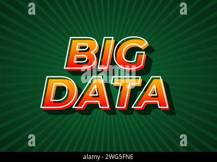 Big data. Text effect design in gradient yellow red color. 3D look. dark green background Stock Vector