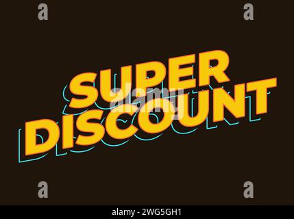 Super discount. Text effect in yellow color in 3D look Stock Vector