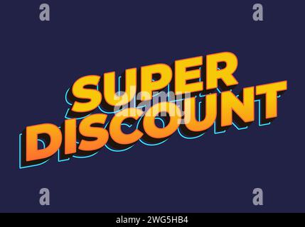 Super discount. Text effect in yellow color in 3D look Stock Vector