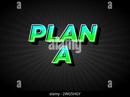 Plan A. Text effect design in gradient green blue color, 3D look. Dark background Stock Vector