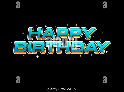 Happy birthday. Text effect with 3D look Stock Vector
