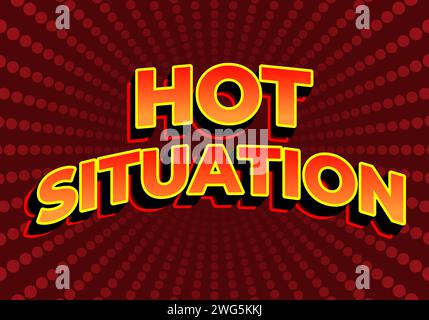 Hot situation. Text effect design in 3D look. red yellow gradient color. Dark red background Stock Vector