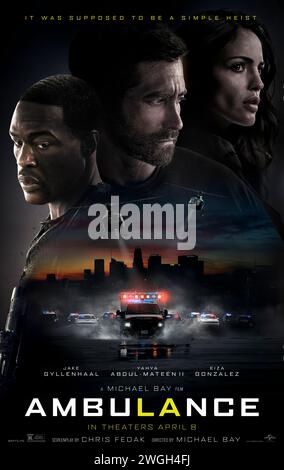 Ambulance (2022) directed by Michael Bay and starring Jake Gyllenhaal, Yahya Abdul-Mateen II and Eiza González. Two robbers steal an ambulance after their heist goes awry. US one sheet poster ***EDITORIAL USE ONLY***. Credit: BFA / Universal Pictures Stock Photo