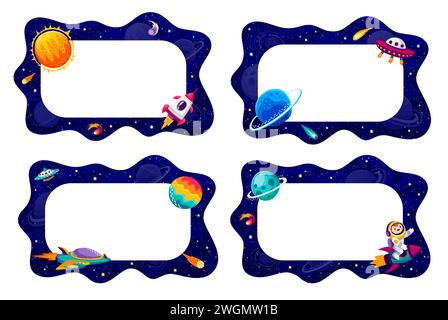 Border frames with galaxy space landscape, planets and stars, starships and astronaut cartoon character. Space frames with wavy borders of starry galaxy sky, UFO spaceships, rockets and fire comets Stock Vector