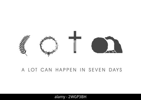 A lot can happen in seven days, Easter Sunday icons card. Palm Sunday, crown of thorns, Calvary cross and tomb, concept for Christian holiday. Vector Stock Vector