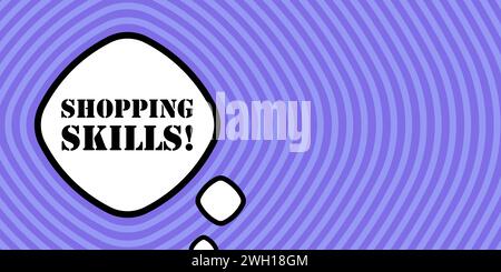 Speech bubble with Shopping skills text. Boom retro comic style. Pop art style. Vector line icon for Business and Advertising Stock Vector
