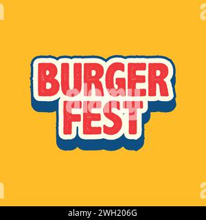 Burger Fest typography editable text vector illustration. Fast Food template, banner, poster for restaurant. Burger fest event logo for business promo Stock Vector