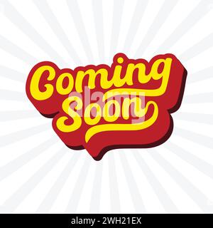 Coming soon retro style typography template design. Coming soon sticker, banner, poster. Business promotion label design. Sale advertising vector sign Stock Vector