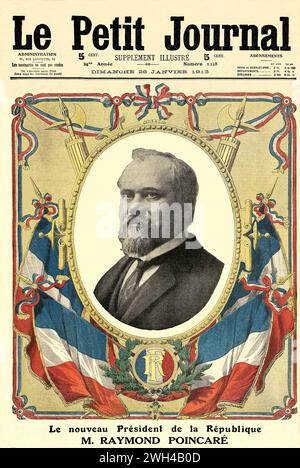 Front page of the weekly illustrated supplement of 'Le Petit Journal', celebrating the election of Raymond Poincaré, as new President of the French Republic. January 26, 1913 Stock Photo