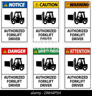 Authorized Forklift Driver Sign Stock Vector