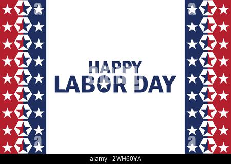 Happy Labor Day Vector illustration. Holiday concept. Template for background, banner, card, poster with text inscription. Stock Vector