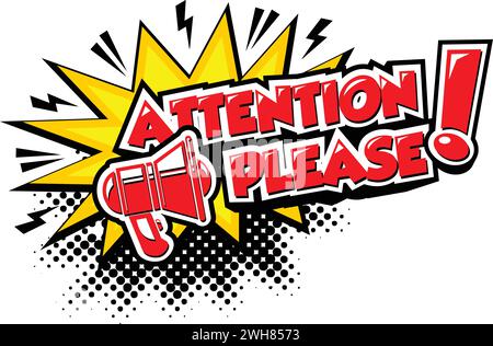 Attention please, important message with  megaphone in comic style. Vector on transparent background Stock Vector