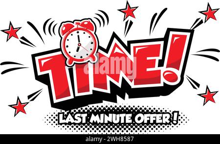 Time alarm clock hurry up, ringing watches with flash stars. Morning alert, time countdown, last chance sale or deadline concept, Illustration in cart Stock Vector