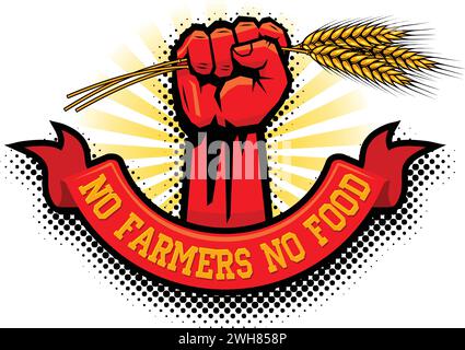 Farmers protest hand holding wheat. No farmers no food. Vector template on transparent background Stock Vector