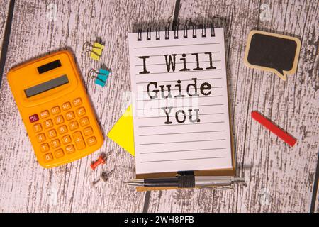 I Will Guide You inscription on the piece of paper Stock Photo