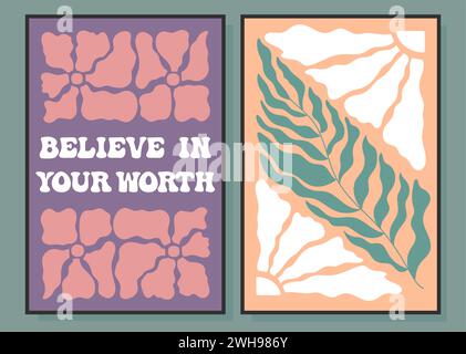 Hand drawn delicate motivational posters. Believe in yourself. Vector floral design in minimalistic style. Stock Vector