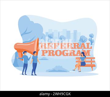 Friend sharing refer. People near megaphone with Referral program word. flat vector modern illustration Stock Vector