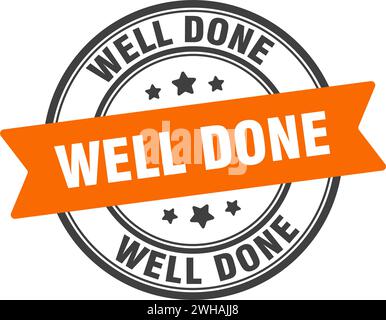 well done stamp. well done round sign. label on transparent background Stock Vector