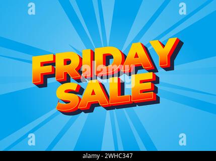 Friday sale. Text effect design in 3D look with eye catching color Stock Vector