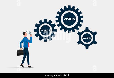 Business concept with businessman holding magnifier to analyze gears with texts mission, vision and values illustration. Stock Vector