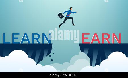 Learn and earn concept design. Businessman with word learn and earn. The more learn, the more earn Stock Vector