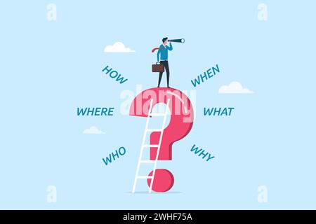 5w1h asking question for solution to understand and solve a problem, calm businesman on large question mark finding of who what where when why and how Stock Vector