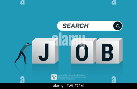 Looking for new job, find opportunity and seek for a new challenge, businessman push cubes with the letter job Stock Vector